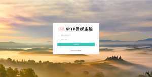 IPTV电视直播源管理系统源码-泱泱学习社